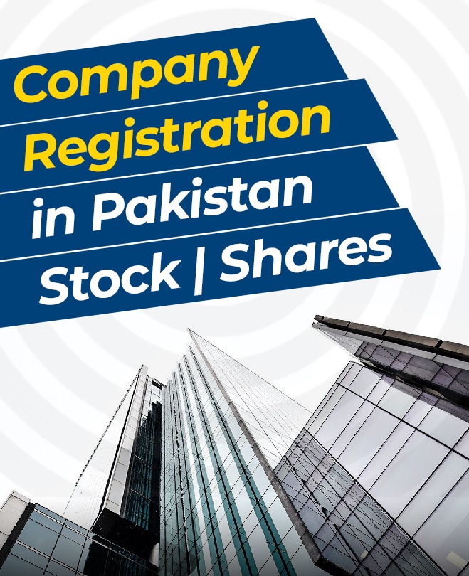 Company Registration in Pakistan | Stock | Shares
