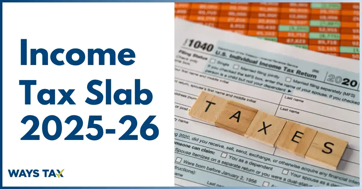 Income Tax Slab 2025-2026