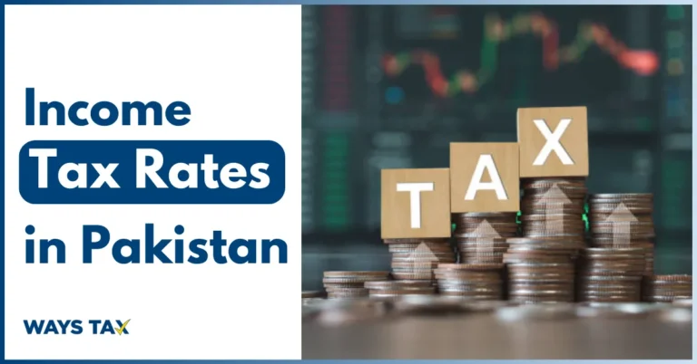 Income Tax Rates in Pakistan