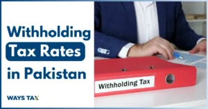 Withholding Tax Rate in Pakistan