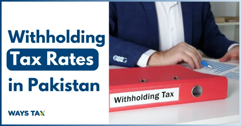 Withholding Tax Rate in Pakistan