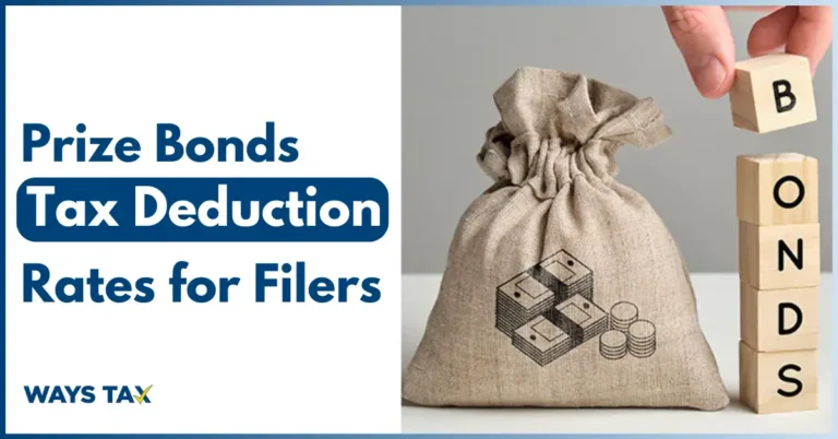 Prize bonds tax deduction rate for filers