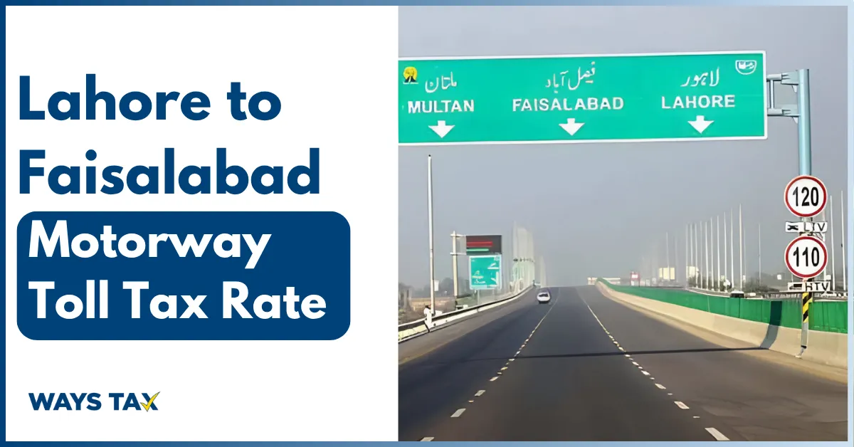 Lahore to Faisalabad Motorway Toll Tax Rate