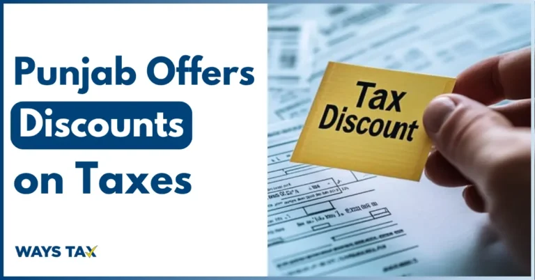 Punjab Offers Discounts on Taxes