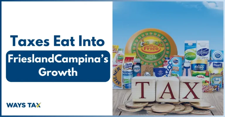 Taxes Eat Away at FrieslandCampina’s Growth