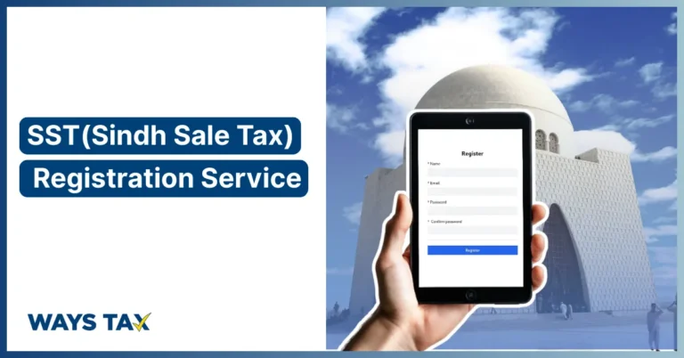 Sindh Sales Tax Registration Service by Ways Tax, showing online tax registration form on a mobile screen with Mazar-e-Quaid in the background.