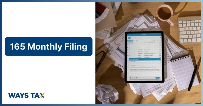 165 Monthly Filing process illustrated with organized tax documents, emails, and digital records on a workspace, representing efficient compliance and filing services by Waystax.