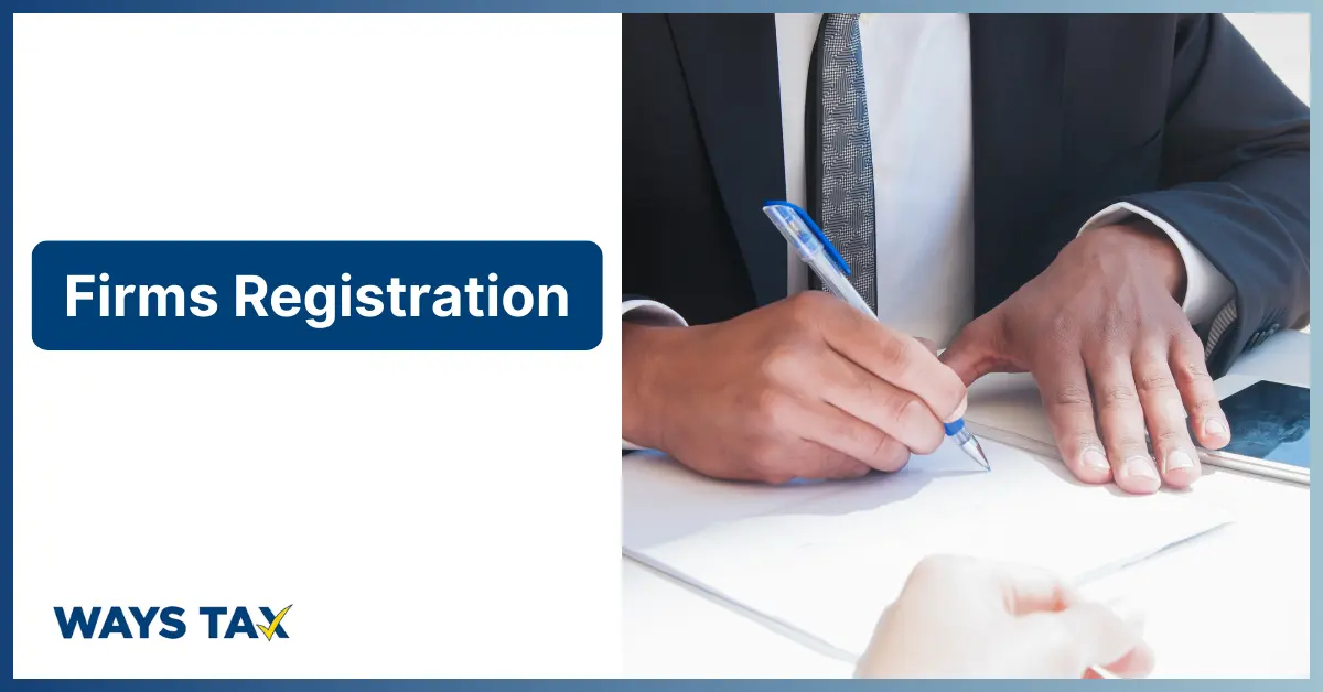 Business professionals completing documents for Firm Registration with legal paperwork and consultation setup, representing company formation services by Ways Tax.