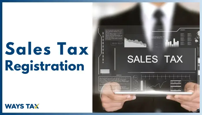 Professional banner for Ways Tax promoting Sales Tax Registration Service in Pakistan with a high-tech interface showing tax compliance graphs.